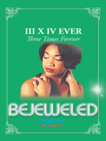 Bejeweled Iii X Iv: Three Times Forever