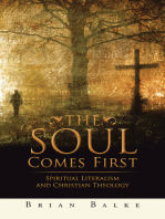 The Soul Comes First: Spiritual Literalism and Christian Theology