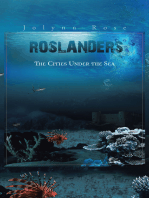 Roslanders: The Cities Under the Sea