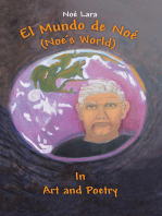 El Mundo De Noé (Noe's World): In Art and Poetry