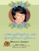 A Beautiful Life Cut Short by Early Onset Alzheimer’S: Marcia’S Journey