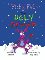 Picky Pete the Ugly Dragon