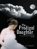 The Prodigal Daughter: Book Two of the Prodigal Daughter Series