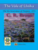 The Vale of Unika: The Six Inversions of Purpose: I/Vi