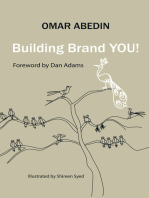 Building Brand You!: A Step-By-Step Guide to Building Your Personal Brand