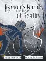 Ramon's World: Beyond the Edge of Reality