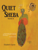 Quiet Sheba: Volume Ii