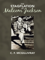 The Stagflation of Malcom Jackson