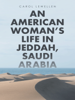 An American Woman’S Life in Jeddah, Saudi Arabia