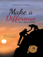 Make a Difference: In Your Life and Others