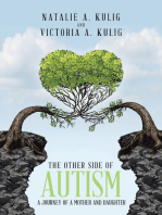 The Other Side of Autism