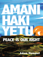 Amani Haki Yetu: Peace Is Our Right