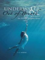 Underwater & out of Breath: Book Three of the Prodigal Daughter Series