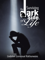 Surviving the Dark Side of Life