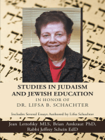 Studies in Judaism and Jewish Education in Honor of Dr. Lifsa B. Schachter