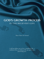 God's Growth Process: In the Believer’S Life