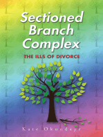 Sectioned Branch Complex: The Ills of Divorce