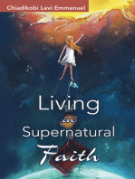 Living in Supernatural Faith