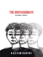 The Dispassionate: Volume 1 Book 1