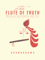 The Flute of Truth: Notes on Spirituality and Life