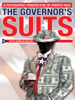 The Governor's Suits: A Psychiatric Perspective of Puerto Rico