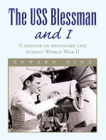 The Uss Blessman and I: A Memoir of Shipboard Life During World War Ii