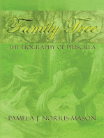 Family Tree: The Biography of Priscilla