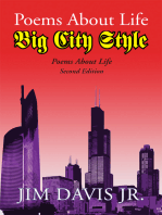 Poems About Life Big City Style: Poems About Life Second Edition