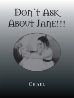 Don't Ask About Jane!!!