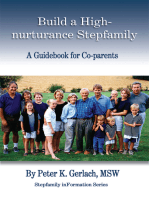 Build a High-Nurturance Stepfamily: A Guidebook for Co-Parents