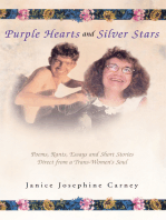 Purple Hearts and Silver Stars: Poems, Rants, Essays and Silver Stars Direct from a Trans-Women's Soul
