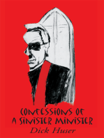 Confessions of a Sinister Minister