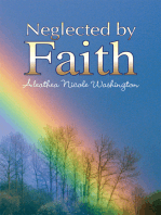 Neglected by Faith