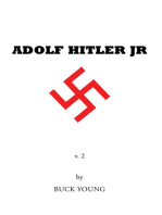 Adolf Hitler Jr: Volume 2