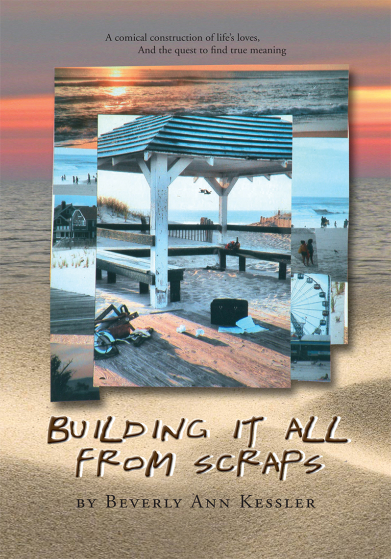 Building It All from Scraps by Beverly Ann Kessler picture
