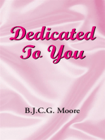 Dedicated to You