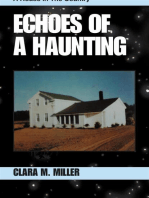 Echoes of a Haunting: A House in the Country
