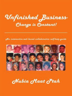 Unfinished Business - Change Is Constant!: An Interactive Web Based Collaborative Self-Help Guide