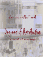 Degrees of Retribution: A Novel of Contempt