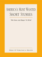 America's Most Wanted Short Stories: "We Have Just Begun to Write"