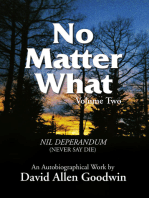 No Matter What: Never Say Die