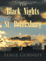 The Black Nights in St. Petersburg