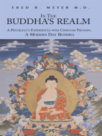 In the Buddha's Realm: A Physician's Experiences with Chogyam Trungpa, a Modern Day Buddha