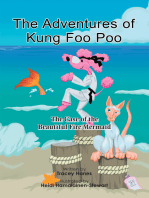 The Adventures of Kung Foo Poo: The Case of the Beautiful Fire Mermaid