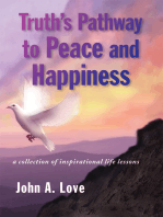 Truth's Pathway to Peace and Happiness: A Collection of Inspirational Life Lessons