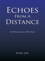 Echoes from a Distance: 101 Wisdom Quotes with Notes
