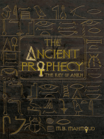 The Ancient Prophecy: The Key of Ankh