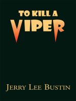 To Kill a Viper