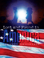 Lost and Found in America: A Reflective Story of New African Immigrants in the United States