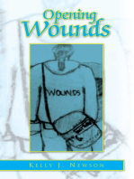 Opening Wounds